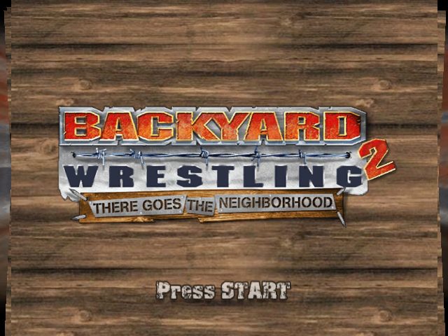 Backyard Wrestling 2: There Goes The Neighborhood (2004 ...