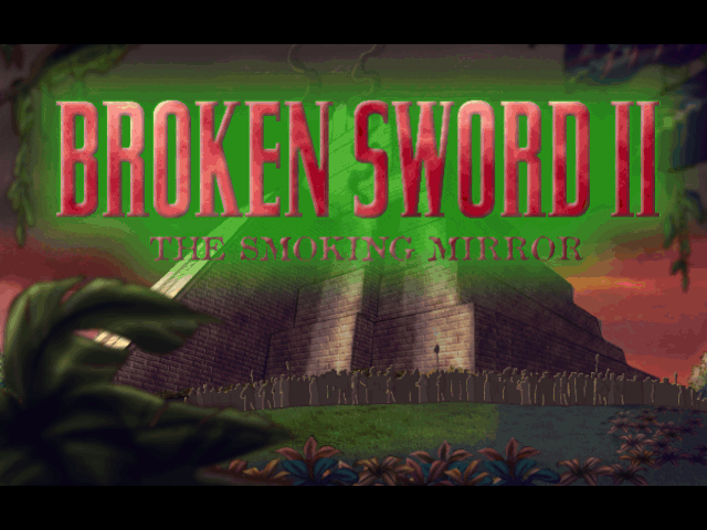 Broken Sword 2: The Smoking Mirror  title screen image #1 