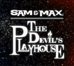 Sam & Max: The Devil's Playhouse  title screen image #1 