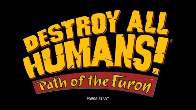 Destroy All Humans! Path of the Furon  title screen image #1 
