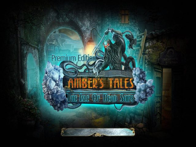 Amber's Tales: The Isle of Dead Ships title screen image #1 