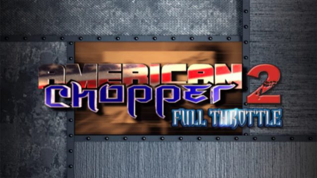 American Chopper 2: Full Throttle title screen image #1 