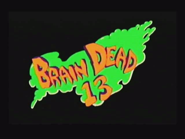 Brain Dead 13: Starring Fritz  title screen image #1 