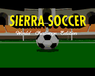Sierra Soccer World Challenge Edition title screen image #1 