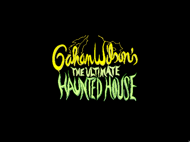 Gahan Wilson's The Ultimate Haunted House title screen image #1 